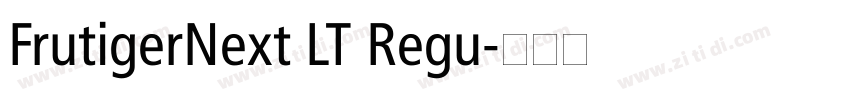 FrutigerNext LT Regu字体转换